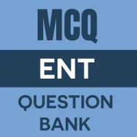 ENT MCQ Question Bank